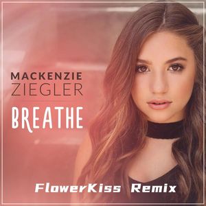 Breathe（FlowerKiss Remix）