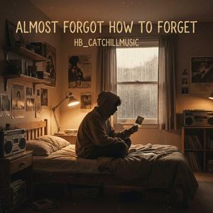 เกือบลืมไปแล้วว่าต้องลืมอย่างไง