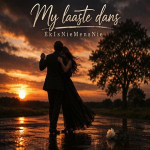 My Laaste Dans