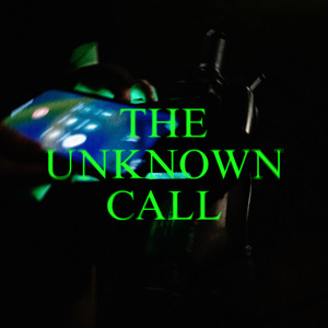 The Unknown Call
