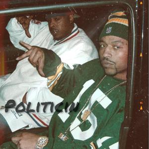 Politicin (feat. DooterdaMac)
