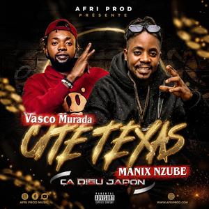 Cite Texas A Dieu Japon (feat. Dj Manix Nzube)