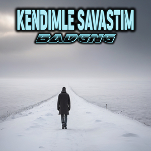 Kendimle Savaştım