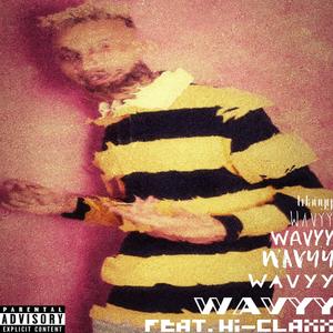 Wavyy (feat. Hi-Claxx)