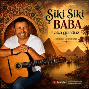 ŞİKİ ŞİKİ BABA