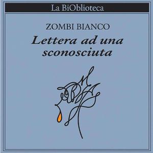 Lettera ad una sconosciuta