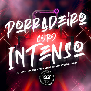 PORRADEIRO CORO INTENSO