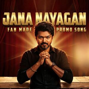 Jana Nayagan (Fan Made Promo Song)