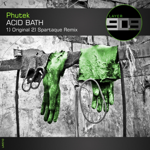 Acid Bath (Original Mix)