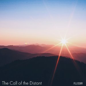 The Call of the Distant