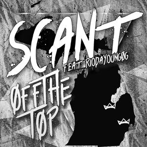 off The Top (feat. RioDaTheYoungOg)
