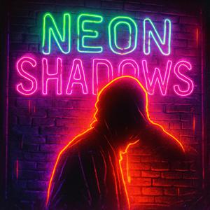 Neon Shadows