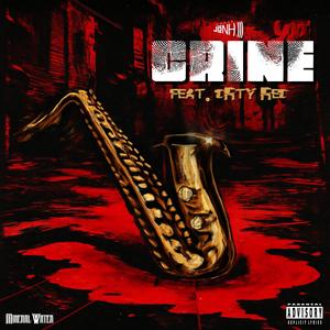 CRINE (feat. Drty Red)