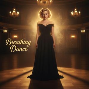 Breathing Dance
