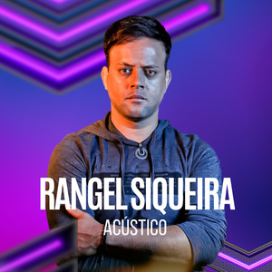 Rangel Siqueira (Acústico)