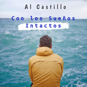 Con los Sueños Intactos