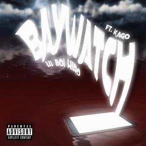 BAYWATCH (feat. Kago)