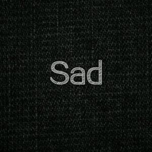 Sad（Demo）