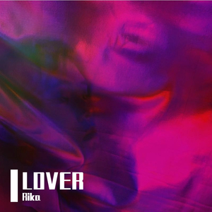 LOVER（prod by Nino）