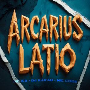 ARCARIUS LATIO