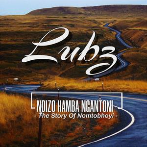 NDIZO HAMBA NGANTONI (the story of Nomtobhoyi)