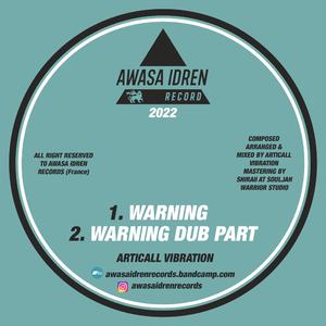 Articall Vibration - Warning Dub Part
