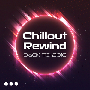 Chill Out 2018