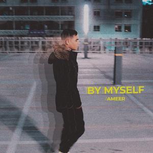 By Myself (feat. Emoebdn)