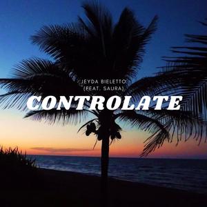 Controlate (feat. Saura)