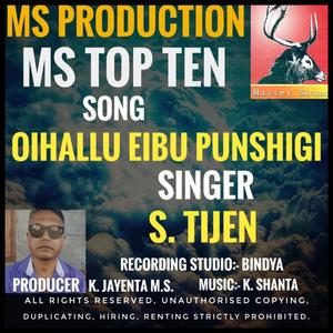 Oihallu eibu punshigi, S. Tijen song MS.