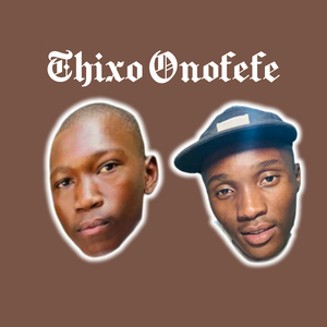 Thixo Onofefe