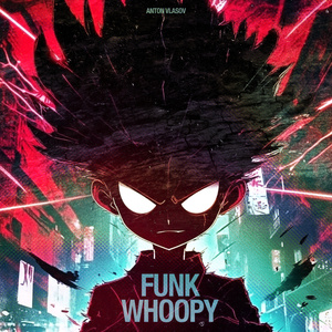 FUNK WHOOPY