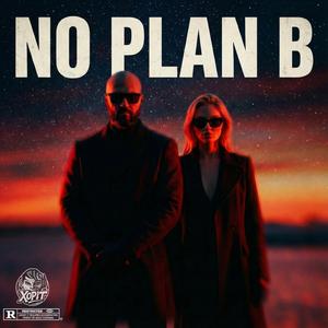 No Plan B