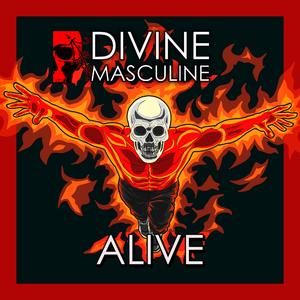 Alive (feat. Divine Feminine)