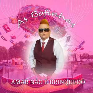Amar não é Brinquedo