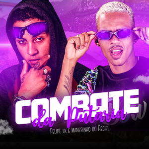 Combate da Putaria (Brega Funk)