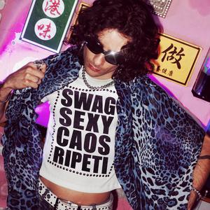 swag sexy caos ripeti