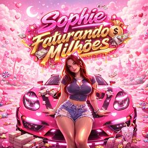 Sophie Faturando Milhões (Three:V)