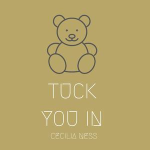 Tuck You In