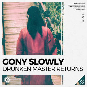 Drunken Master Returns (Extended Mix)