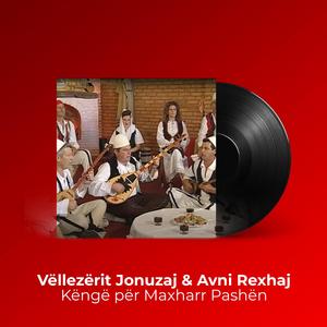 Këngë për Maxharr Pashën