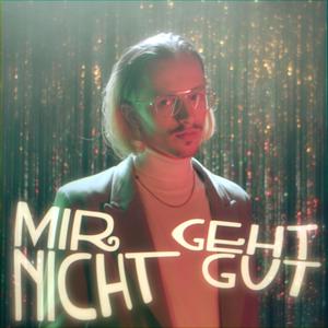 Mir Geht Nicht Gut