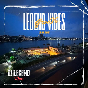 Legend Vibes Groove 2025, Part 4
