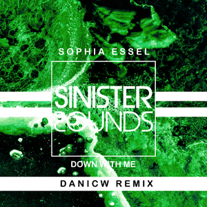 Down With Me (DaniCW Remix)