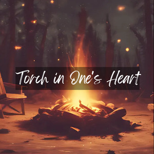 Torch in One's Heart