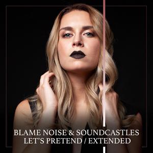 Let's Pretend (Extended)