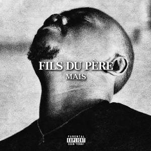 FILS DU PÈRE (intro)