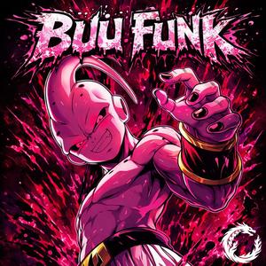 Buu Funk (feat. Thomas Zenitram)