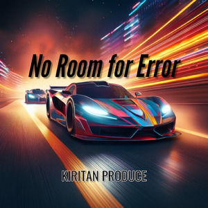 No Room for Error