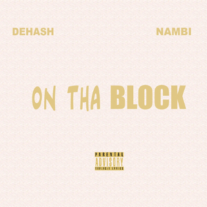 On tha Block (feat. Nambi)